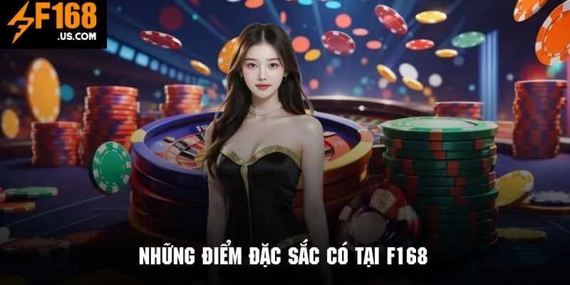 Giới thiệu F168 về những ưu điểm nổi trội